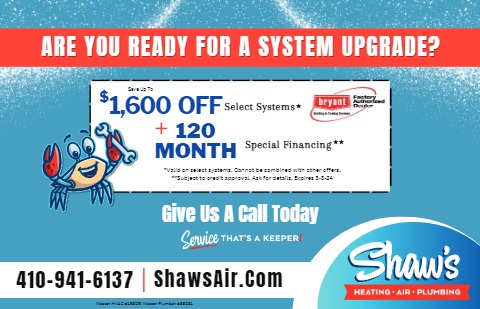 $1600 off select systems + 120 month special financing. Call Shaw's Heating, Air and Plumbing for more details.